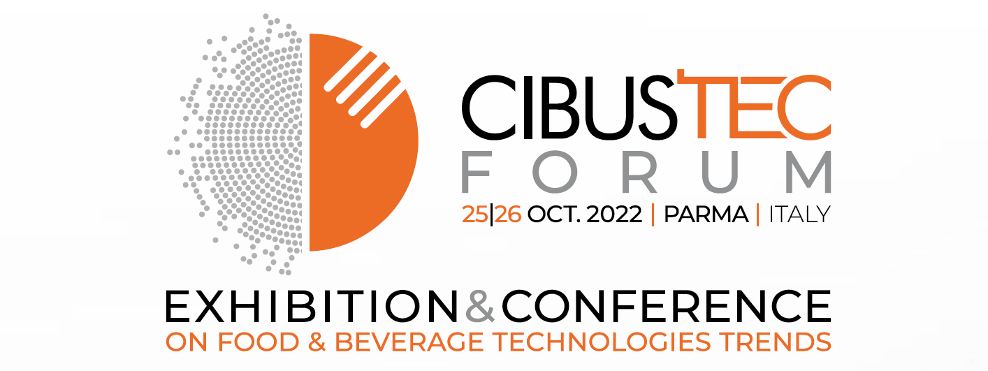 Cibus Tec Forum: il futuro del food e del food tec, noi ci siamo!